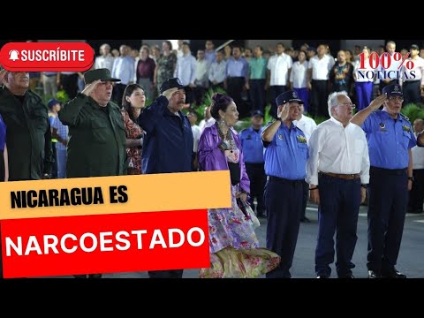 Dictadura sandinista ha convertido a Nicaragua en un narcoestado