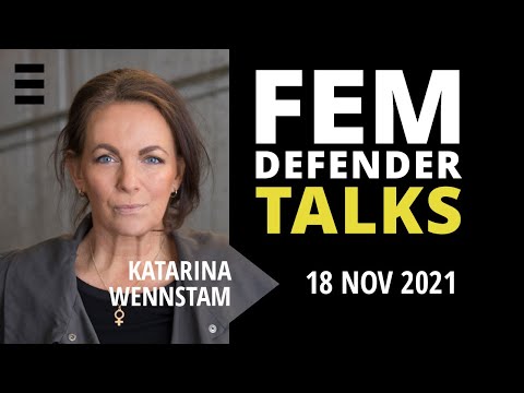 Femdefender Talks med Katarina Wennstam | Kvinna till Kvinna