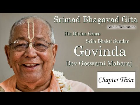 Srimad Bhagavad Gita  -  Chapter Three