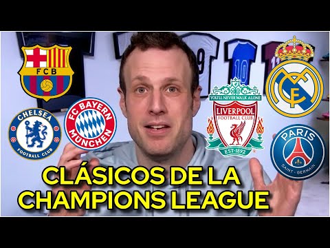 La CHAMPIONS LEAGUE y sus 'CLÁSICOS'. Barcelona, Real Madrid y sus RIVALES de UCL | Cal y Arena
