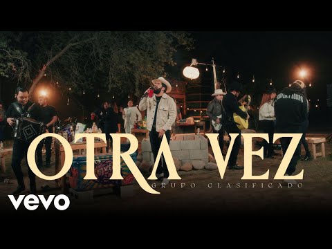 Grupo Clasificado - Otra Vez (En Vivo)