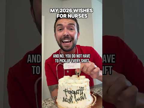 Nurse Blake's 2026 Wishes for Nurses