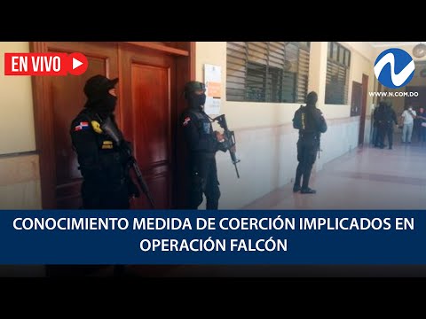 EN VIVO: Conocimiento medida de coerción implicados en Operación Falcón