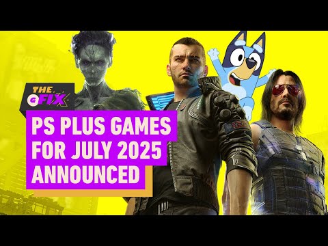 Cyberpunk 2077 Leads PlayStation Plus Game Catalog's July Lineup - IGN Daily Fix