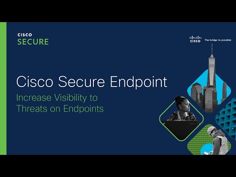 Increase Visibility to Threats on Endpoints​ | Cisco Secure Endpoint