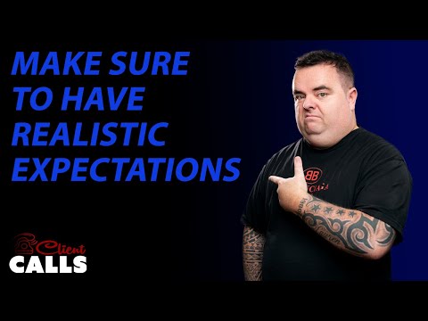 Make Sure to Have Realistic Expectations [Client Calls Ft. ODYS]