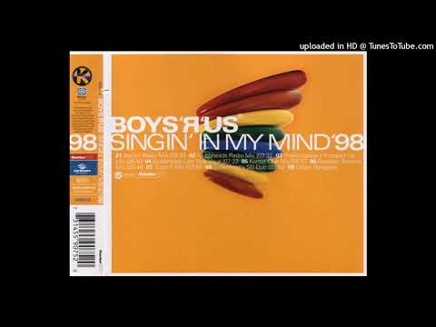 Boys-R-Us - Singin' In My Mind (Triple S Radio Mix)