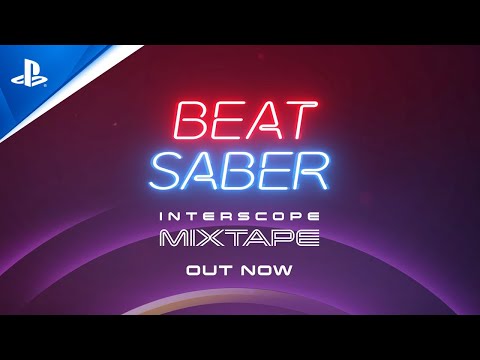 Beat Saber - Interscope Mixtape Trailer | PS VR