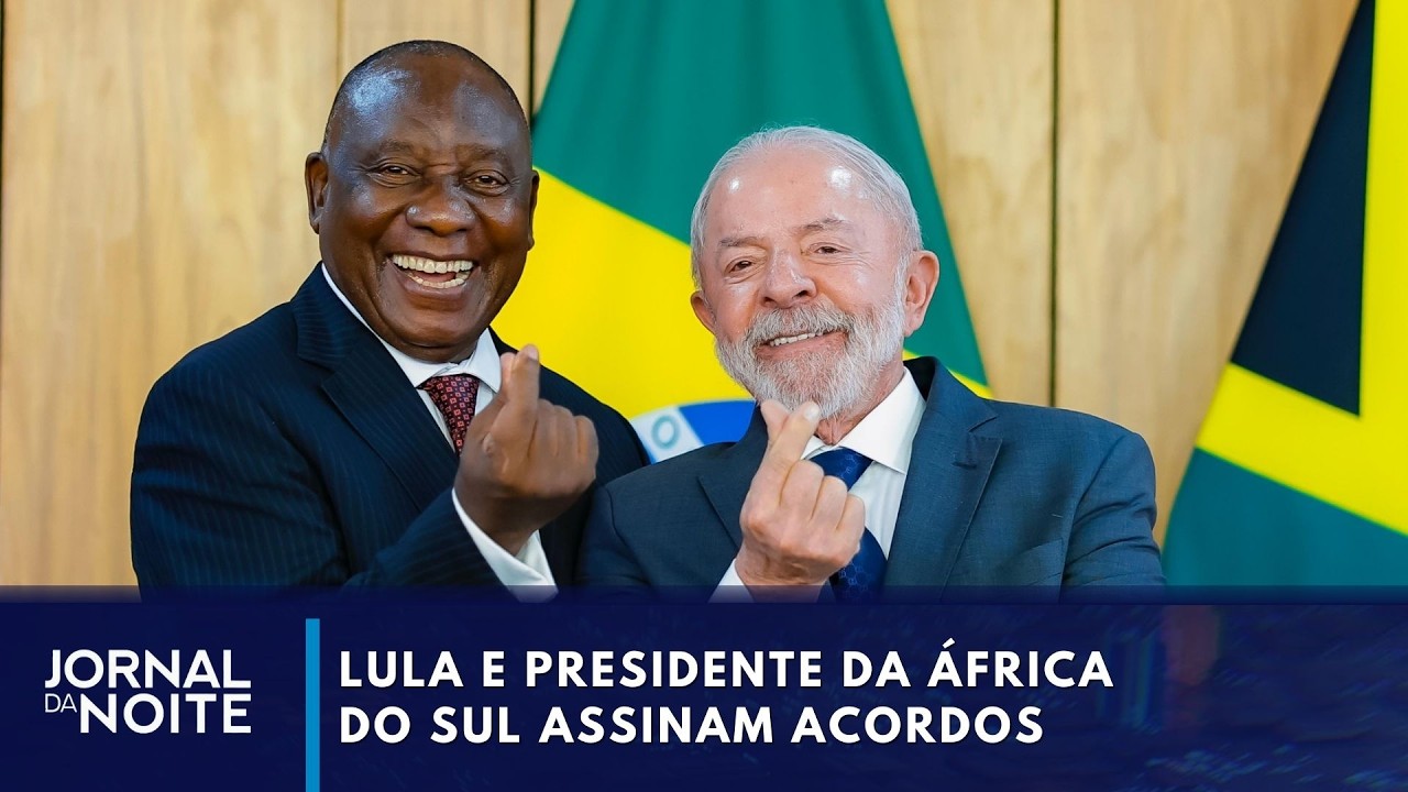 Brasil e África do Sul assinam acordos; entenda | Jornal da Noite