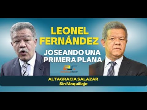 Leonel Fernández joseando una primera plana, Sin Maquillaje, enero 7, 2022
