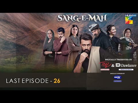 Sang-e-Mah Last EP 26 [𝐂𝐂] 3rd July 22 - Presented by Dawlance, Itel Mobile, Master Paints