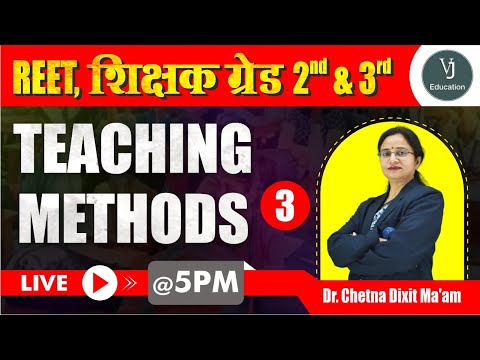 03) Teaching Methods | Reet Online Live class 2023 | शिक्षक ग्रेड 2 and ग्रेड 3