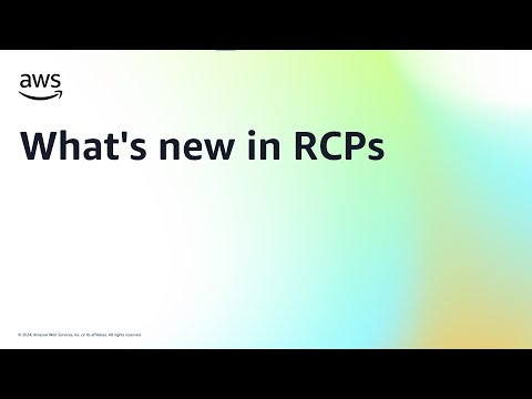 What's new in RCPs | Amazon Web Services