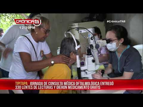 Realizan jornada médica Ojo Sano en Tipitapa - Nicaragua