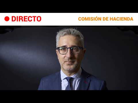 🔴 DIRECTO | El ministro de HACIENDA Arcadi ESPAÑA ante la COMISIÓN del CONGRESO