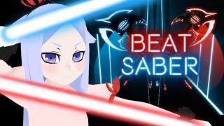 【Beat Saber】フルコン＆SSランクとるまでやめられません！
