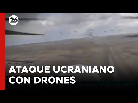 Así se llevó a cabo un ataque ucraniano con drones contra las fuerzas rusas