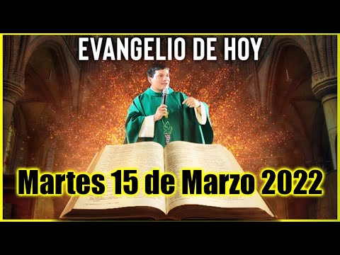 EVANGELIO DE HOY Martes 15 de Marzo 2022 con el Padre Marcos Galvis - Salmo  da Bíblia