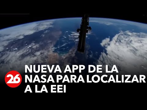 Nueva App de la Nasa permite saber dónde está la Estación Espacial Internacional