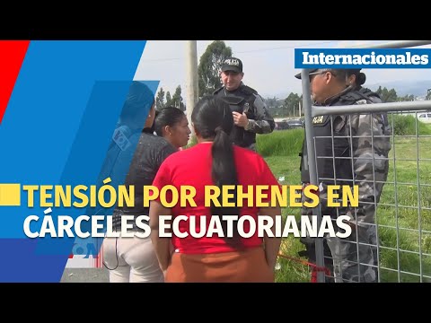 Incertidumbre en Ecuador tras prolongado secuestro de 170 personas en cárceles