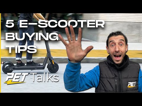 5 Things To Consider When Buying an Electric Scooter in 2022 |  PET Talks Episode 2