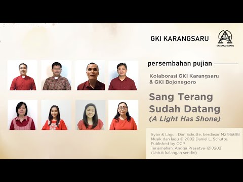 Sang Terang Sudah Datang | A Light Has Shone