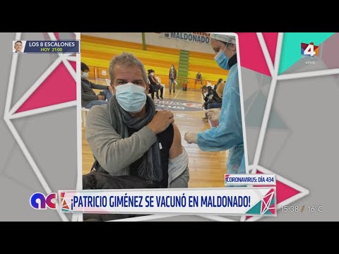 Algo Contigo - ¡Patricio Giménez se vacunó en Maldonado!