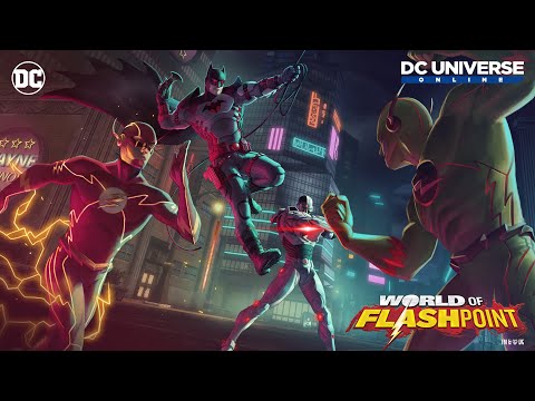 DC Universe ? ?Online - Trailer de lançamento do World of Flashpoint