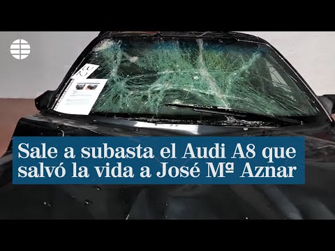Sale a subasta el Audi A8 que salvó la vida a José María Aznar