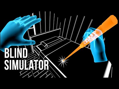 Blind Simulator | Can I Perform Simple Tasks After I Lose My ...