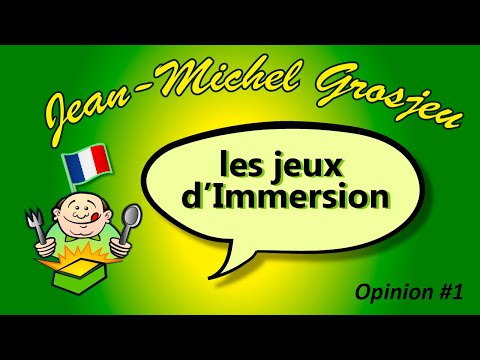Les jeux d'Immersion