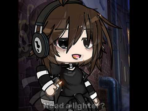 Need a lighter? #gacha #gachalife #shorts
