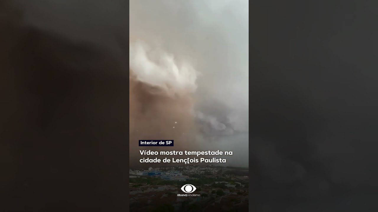 Vídeo mostra tempestade na cidade de Lenç[ois Paulista