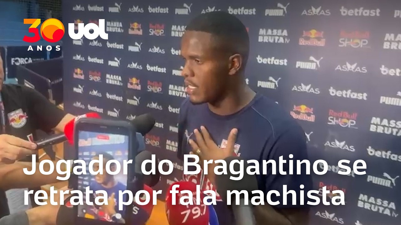 Jogador do Bragantino pede desculpas após fala machista: ‘Minha mãe e esposa me xingaram’