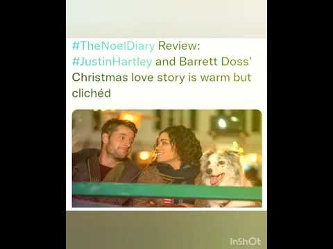 s #TheNoelDiary Review: #JustinHartley and Barrett Doss' Christmas love story is warm but clichéd