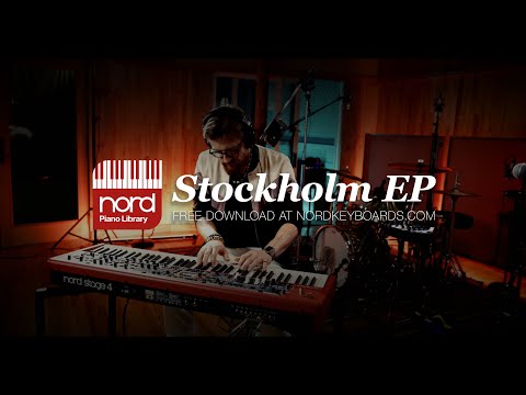 Nord Piano Library: Introducing the Stockholm EP!