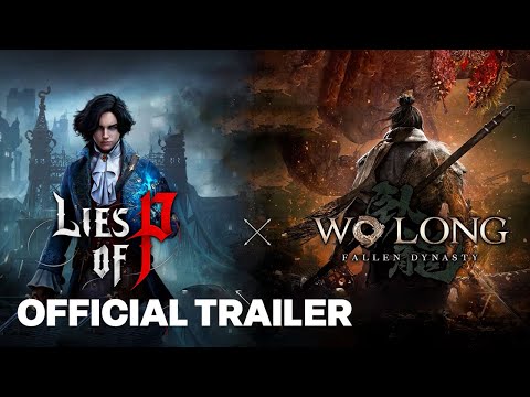 Lies of P x Wo Long: Fallen Dynasty Collaboration Trailer