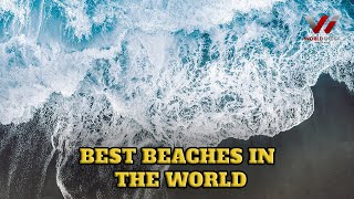 Top 10 Best Beaches in the World 2023 | World Index |