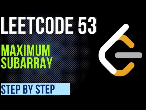 Maximum Subarray - LeetCode 53 - Kadane's Algorithm - Java