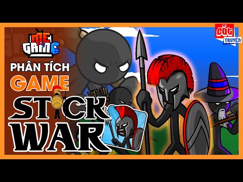 Phân Tích Game: Stick War Legacy - Người Que Đại Chiến | meGAME