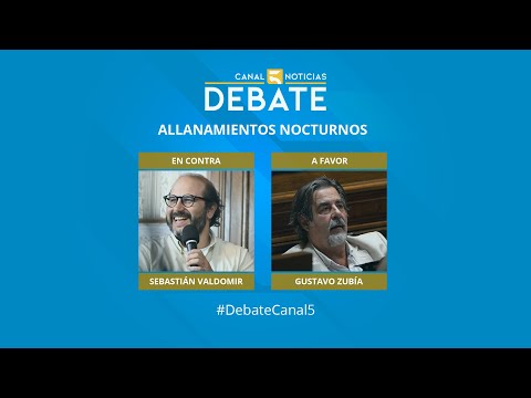Debate sobre el proyecto de allanamientos nocturnos con Gustavo Zubía y Sebastián Valdomir