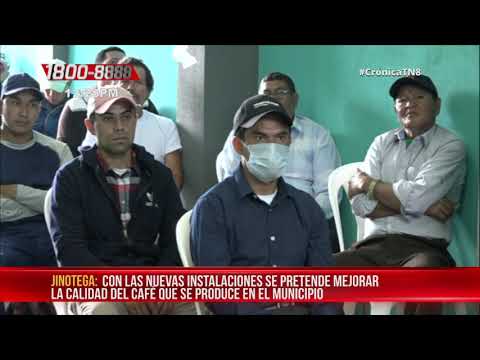 MEFCCA inaugura bodegas para almacenamiento de café en Jinotega - Nicaragua