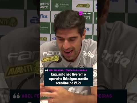 ABEL FERREIRA DIZ QUE NÃO CONFIA NO VAR BRASILEIRO! #shorts