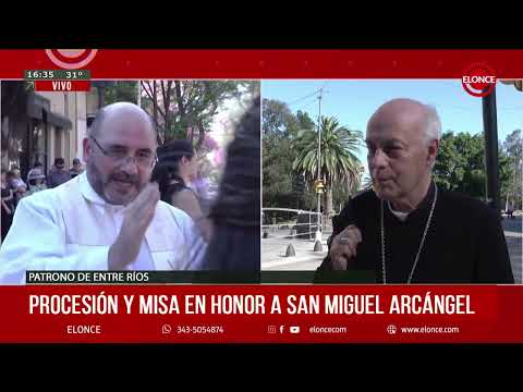 MONSEÑOR JUAN ALBERTO PUIGGARI EN LA FIESTA PATRONAL DE SAN MIGUEL ARCÁNGEL, PATRONO DE ENTRE RÍOS