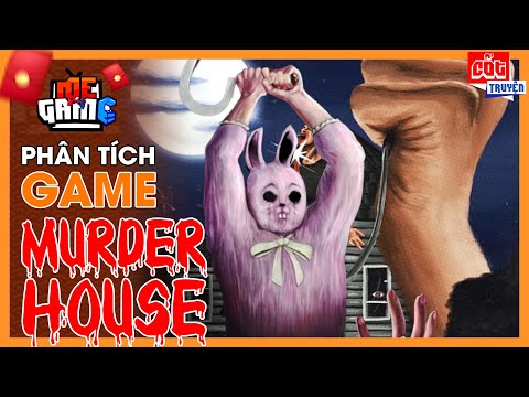 Phân Tích Game: Murder House - Bí Ẩn Game Kinh Dị 30 Năm Trước | Có Lì Xì - meGAME