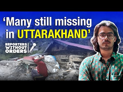 Flood-hit Dharali, UP’s ‘half encounters’ and dog lovers’ protest | Reporters Without Orders Ep 380