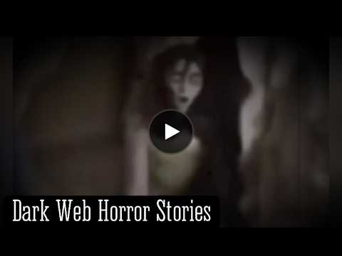 3 Dreadful TRUE Dark Web Horror Stories