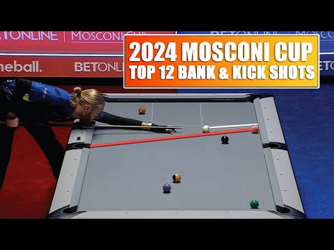 TOP 12 BEST BANK & KICK  SHOTS | 2024 MOSCONI CUP (9-Ball Pool)