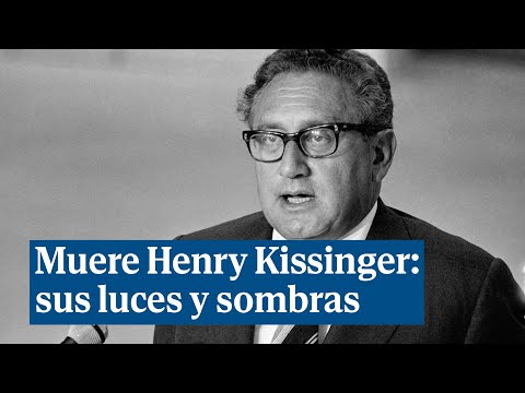 Muere Henry Kissinger: luces y sombras del secretario de Estado más influyente