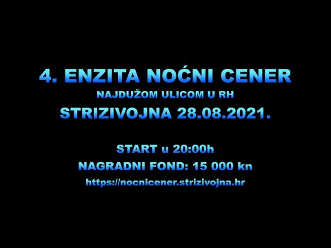 NOĆNI CENER - STRIZIVOJNA 28.08.2021.